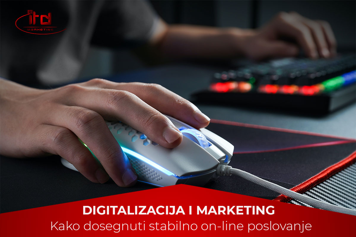 Savremeni trendovi u poslovanju – Digitalizacija i marketing